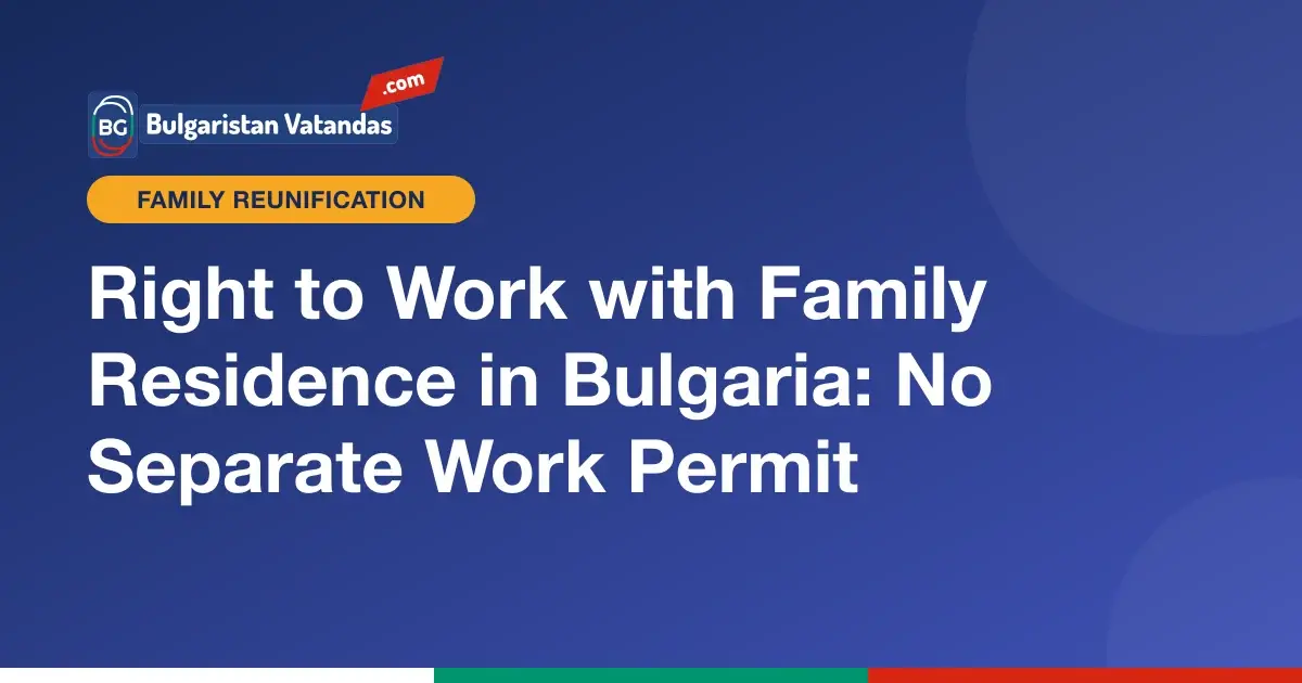 Working in Bulgaria with a family member residence card