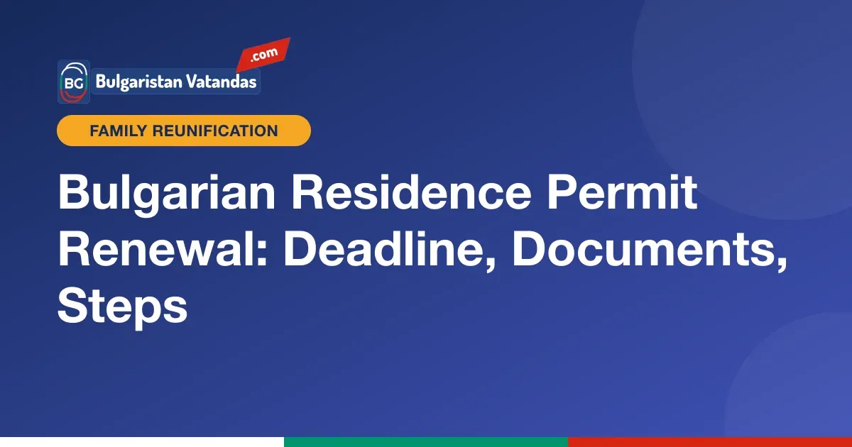 Bulgarian residence permit renewal application