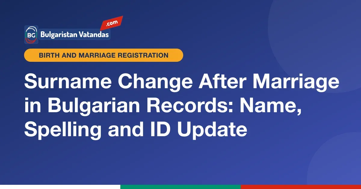 Surname change after marriage in Bulgarian records
